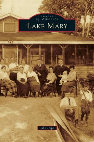 Książka Lake Mary John Hope