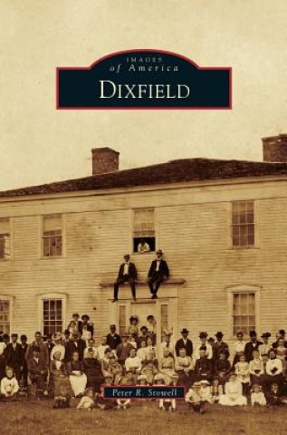 Книга Dixfield Peter R. Stowell