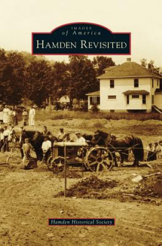 Könyv Hamden Revisited Hamden Historical Society