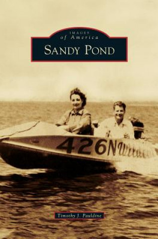 Buch Sandy Pond Timothy J. Pauldine