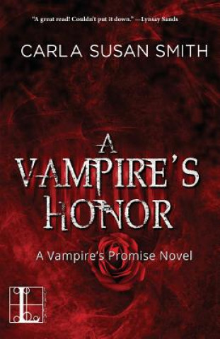 Carte Vampire's Honor Carla Susan Smith