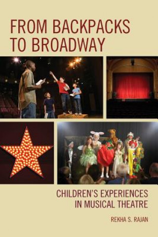 Книга From Backpacks to Broadway Rekha S. Rajan