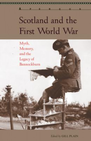 Könyv Scotland and the First World War Fran Brearton