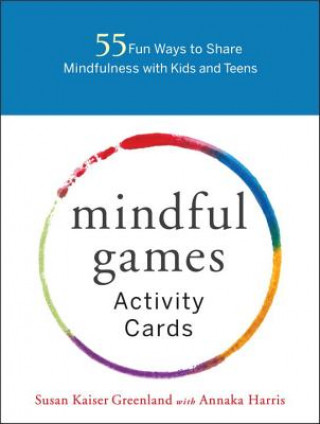 Tiskovina Mindful Games Activity Cards Susan Kaiser Greenland