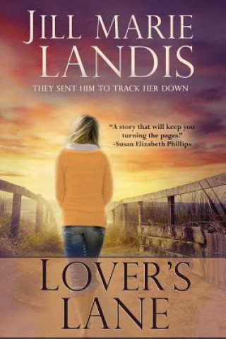 Книга Lover's Lane Jill Marie Landis