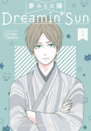 Kniha Dreamin' Sun Vol. 2 Ichigo Takano