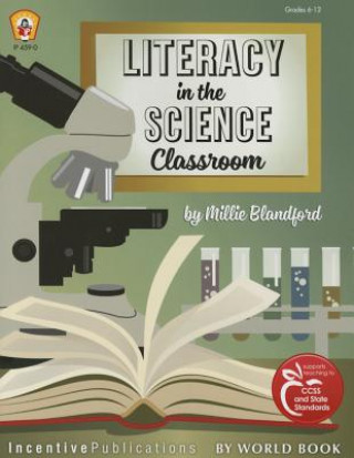 Książka Literacy in the Science Classroom Millie Blandford