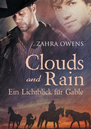 Книга Clouds and Rain - Ein Lichtblick Fur Gable (Translation) Zahra Owens