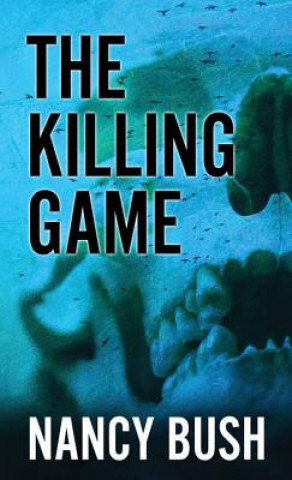 Carte The Killing Game Nancy Bush