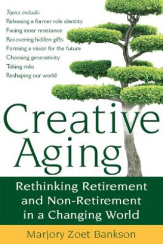 Kniha Creative Aging Marjory Zoet Bankson