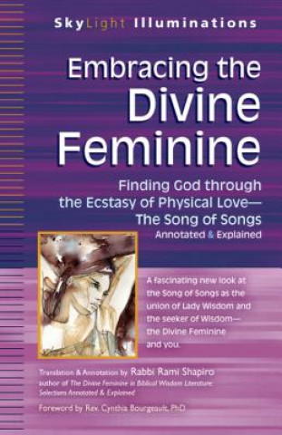 Carte Embracing the Divine Feminine Cynthia Bourgeault