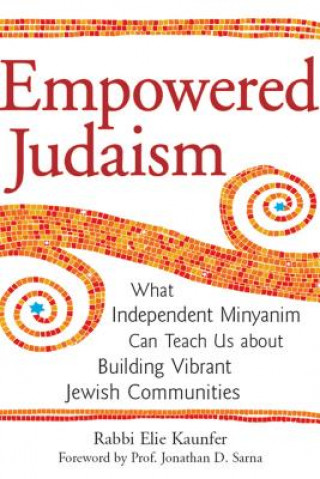 Kniha Empowered Judaism Elie Kaunfer