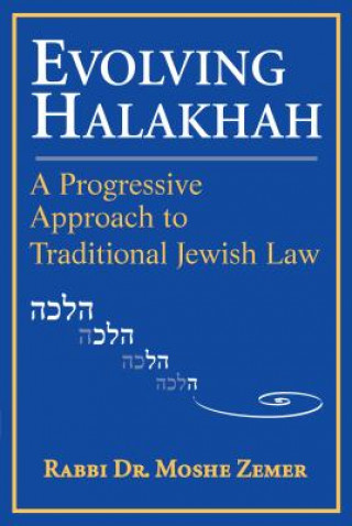 Book Evolving Halakhah Moshe Zemer