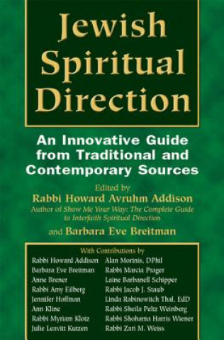 Kniha Jewish Spiritual Direction Howard Avruhm Addison