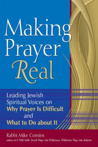 Книга Making Prayer Real Mike Comins