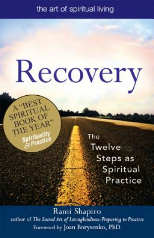 Kniha Recovery-The Sacred Art Rami M. Shapiro