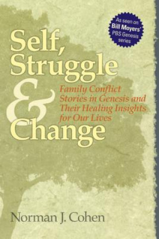 Carte Self Struggle & Change Norman J. Cohen