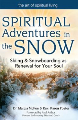 Kniha Spiritual Adventures in the Snow Marcia McFee