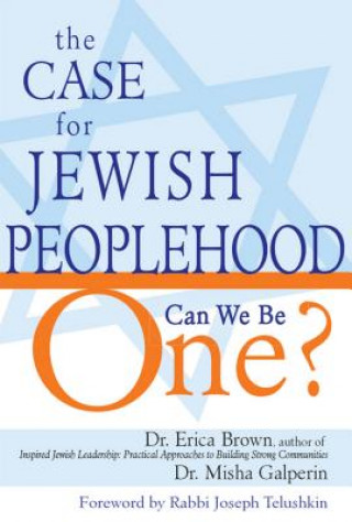 Книга Case for Jewish Peoplehood Erica Brown