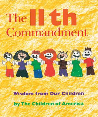 Knjiga Eleventh Commandment The Children of America