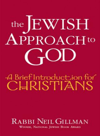 Carte Jewish Approach to God Neil Gillman