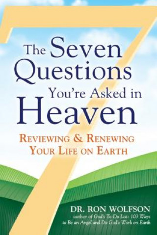 Carte Seven Questions You're Asked in Heaven Ron Wolfson
