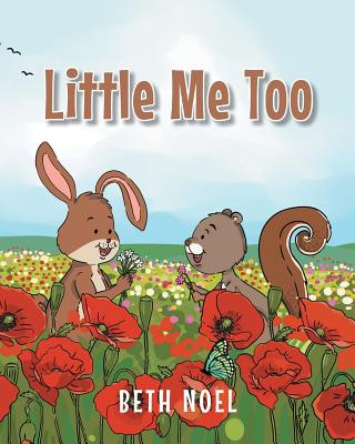 Kniha Little Me Too Beth Noel