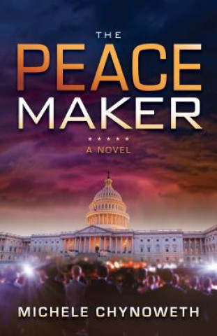 Книга Peace Maker Michele Chynoweth