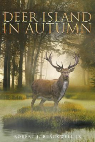 Book Deer Island In Autumn Robert J Blackwell Jr