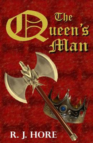 Kniha The Queen's Man R. J. Hore