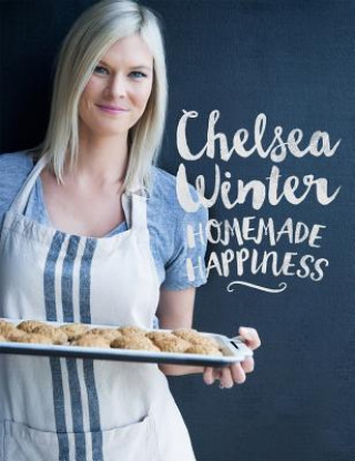 Knjiga Homemade Happiness Chelsea Winter