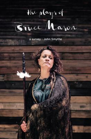 Βιβλίο Plays of Bruce Mason John Smythe