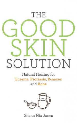 Könyv Good Skin Solution Shann Nix Jones