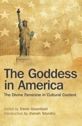 Carte Goddess in America Trevor Greenfield