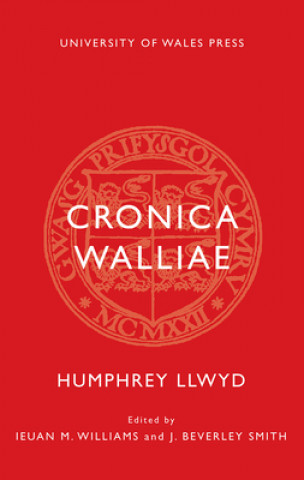 Kniha Cronica Walliae Humphrey Llwyd