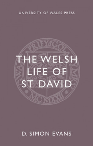 Kniha Welsh Life of St. David D.Simon Evans