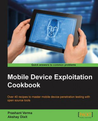 Buch Mobile Device Exploitation Cookbook Prashant Verma