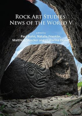 Kniha Rock Art Studies: News of the World V 