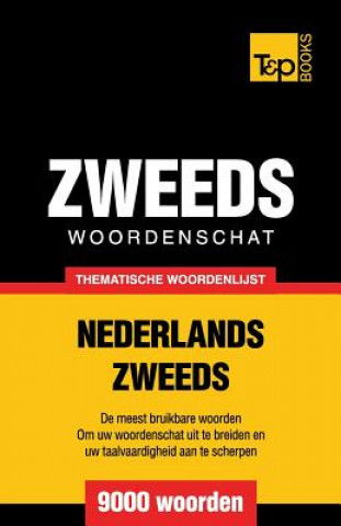 Kniha Thematische woordenschat Nederlands-Zweeds - 9000 woorden Andrey Taranov