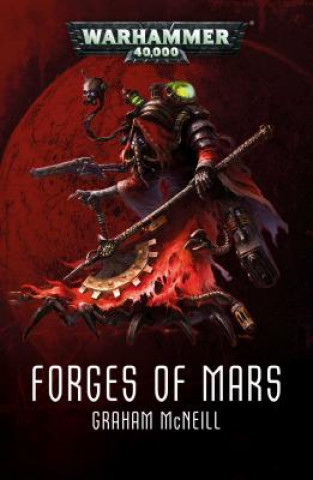 Kniha Forges of Mars Omnibus Graham McNeill