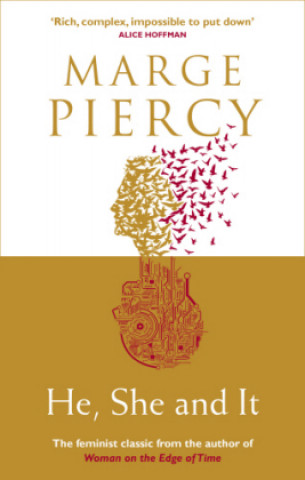 Книга He, She and It Marge Piercy
