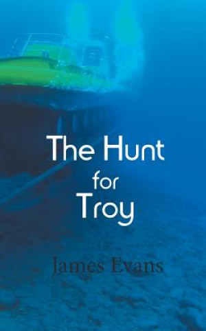 Knjiga Hunt for Troy James Evans