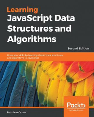 Kniha Learning JavaScript Data Structures and Algorithms - Loiane Groner