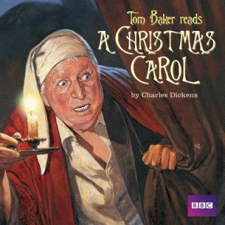 Audio Tom Baker Reads A Christmas Carol Charles Dickens