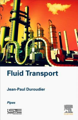 Kniha Fluid Transport Jean-Paul Duroudier