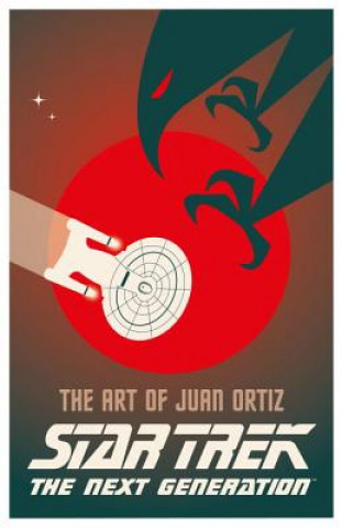 Könyv Star Trek The Next Generation: The Art of Juan Ortiz Juan Oritz