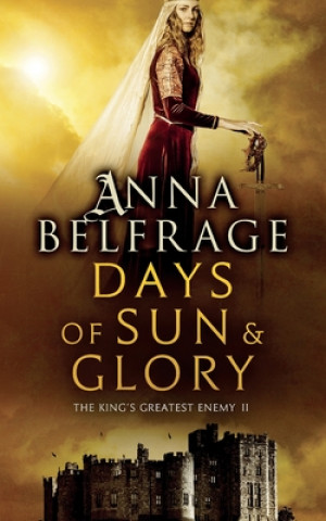 Kniha Days of Sun and Glory Anna Belfrage