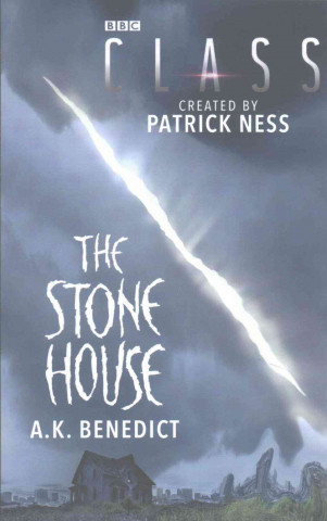 Könyv Class: The Stone House A. K. Benedict