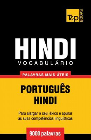 Kniha Vocabulario Portugues-Hindi - 9000 palavras mais uteis Andrey Taranov