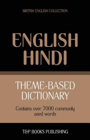 Book Theme-based dictionary British English-Hindi - 7000 words Andrey Taranov